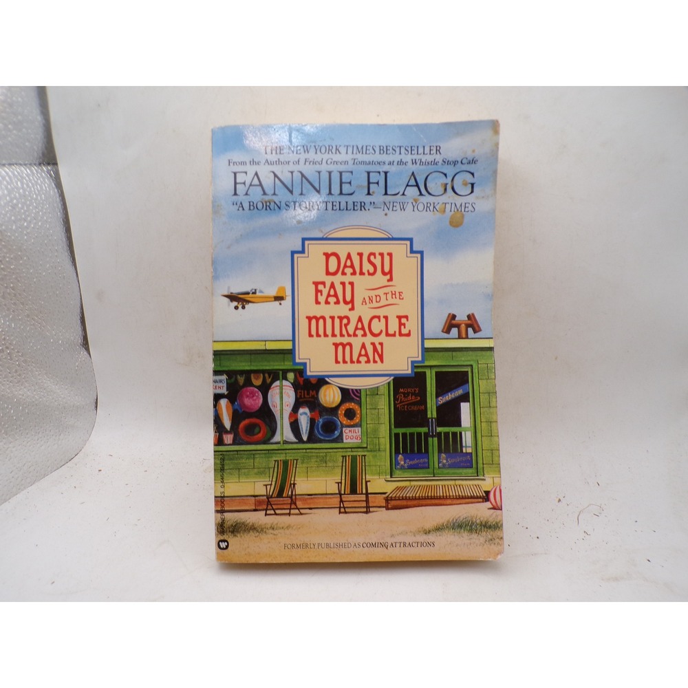 Daisy Fay and the Miracle Man Fannie Flagg 1992 Warner Books Paperback Fiction